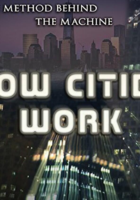 How Cities Work - Season 1