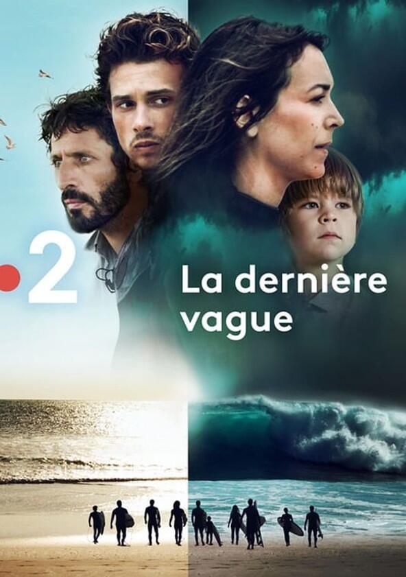 La Dernière Vague - Season 1