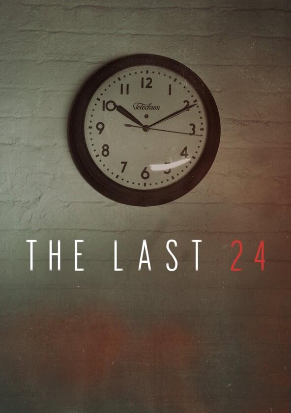 The Last 24 - Season 2