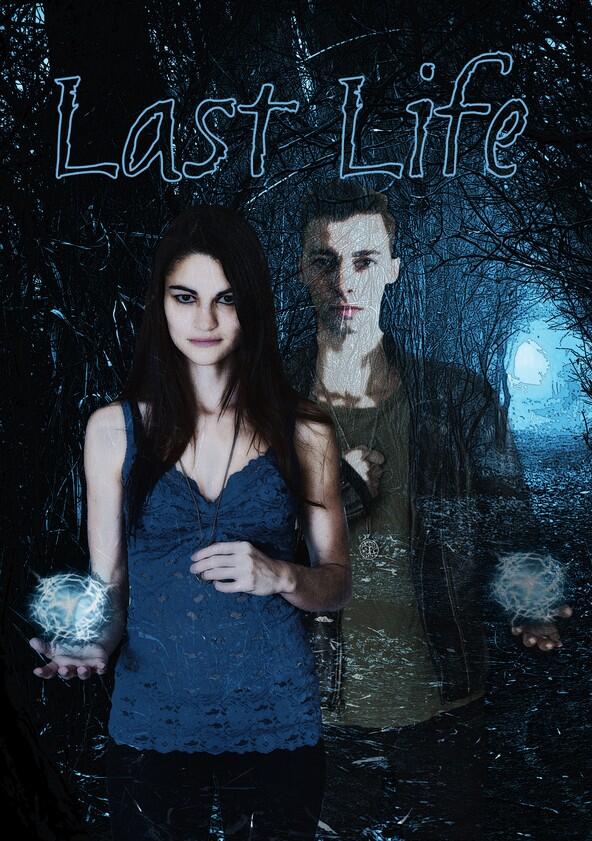 Last Life - Season 1