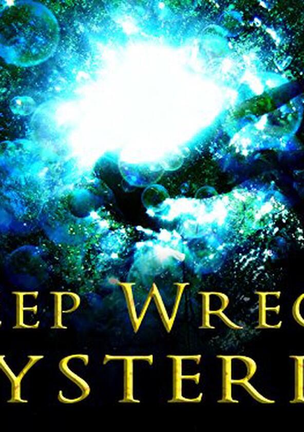 Deep Wreck Mysteries - Season 2