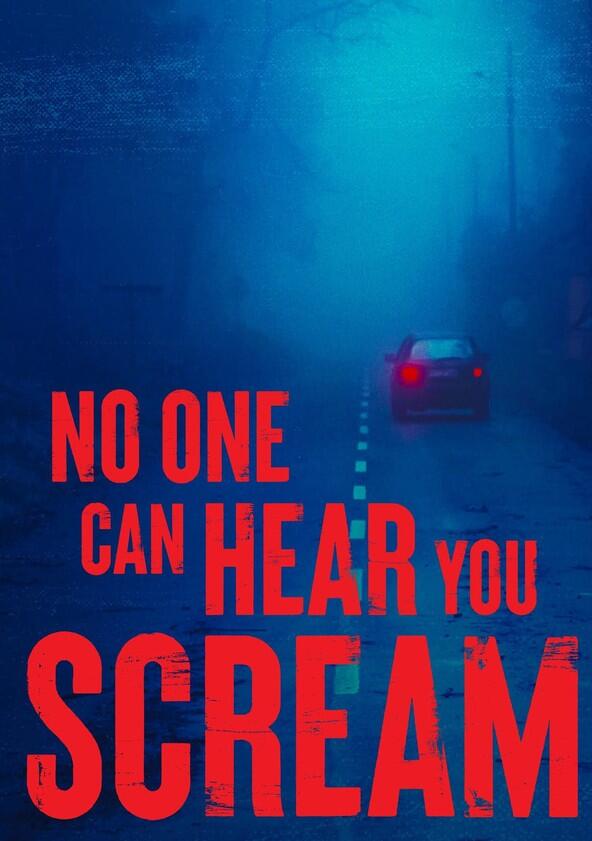 No One Can Hear You Scream - Season 1