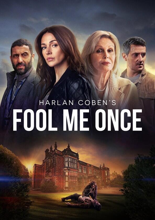 Harlan Coben's Fool Me Once - Season 1