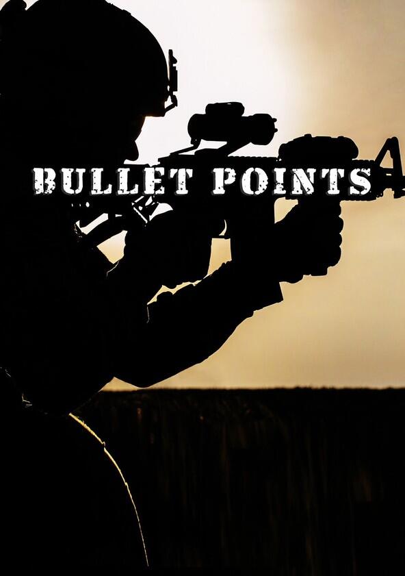 Bullet Points - Season 1