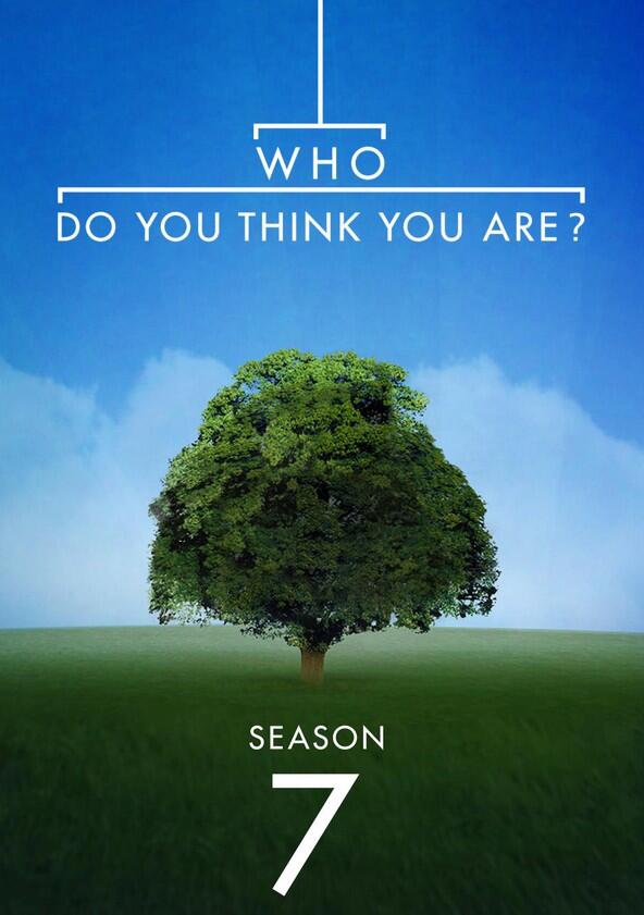 Who Do You Think You Are? - Season 7