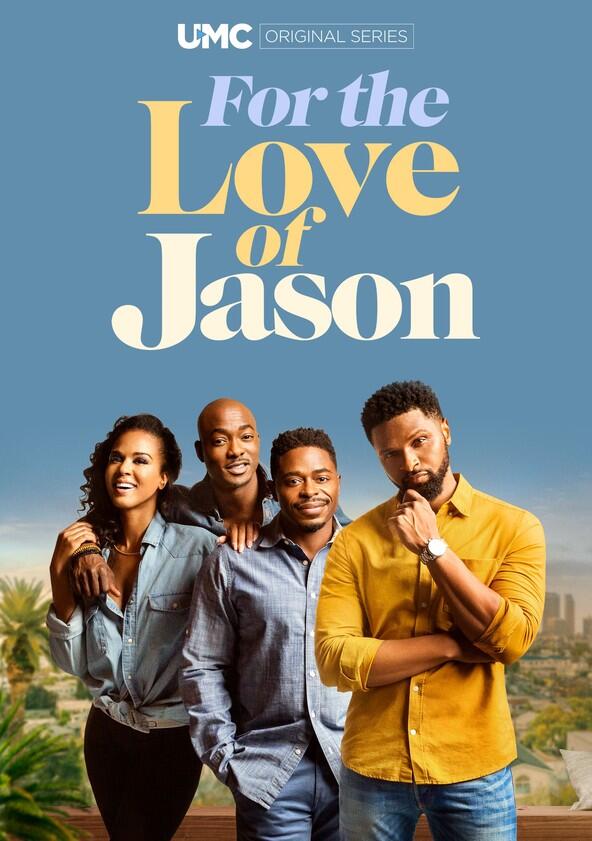 For the Love of Jason - Season 1