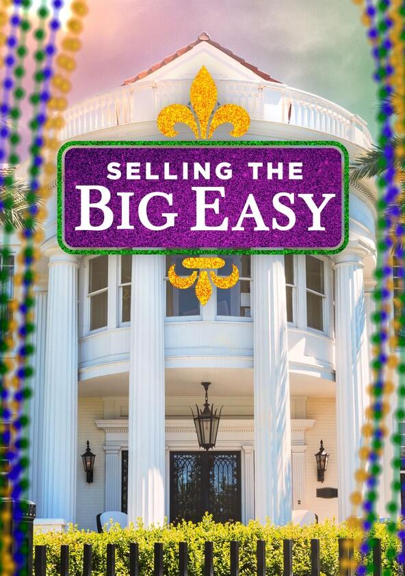 Selling the Big Easy - Season 2