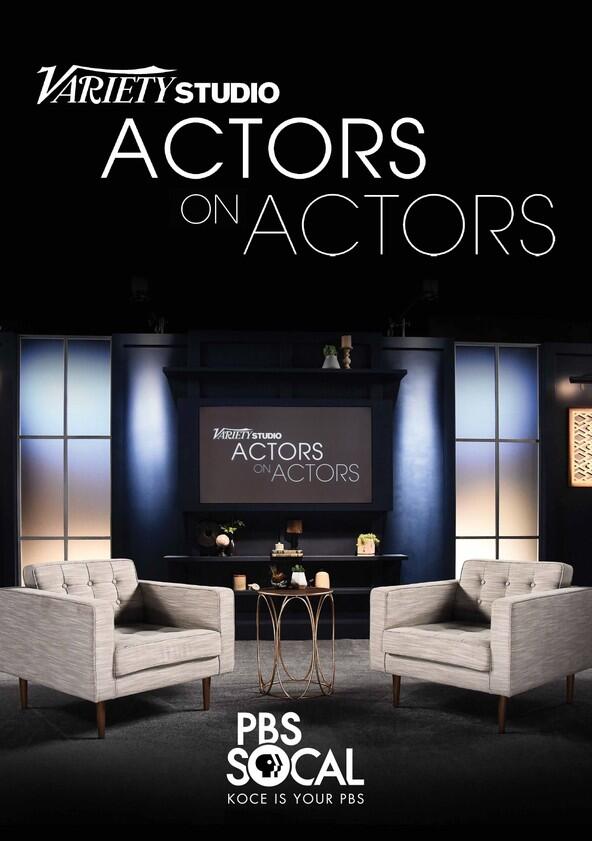 Variety Studio: Actors on Actors - Season 1