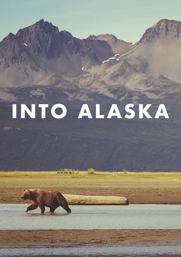 Into Alaska - Season 1