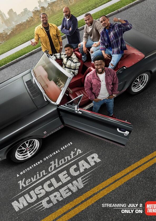 Kevin Hart's Muscle Car Crew - Season 1