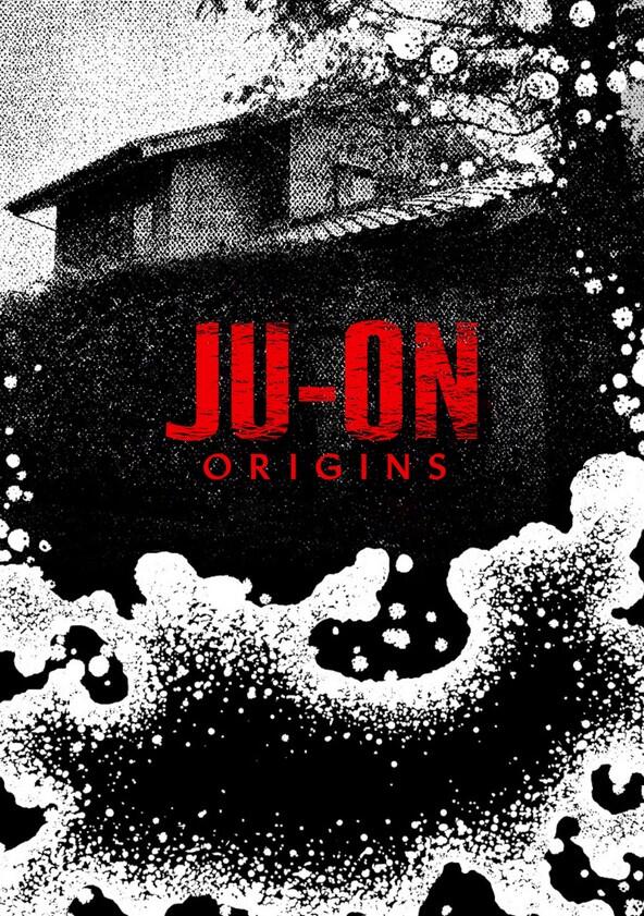 JU-ON: Origins - Season 1