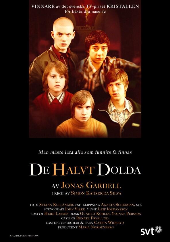 De Halvt Dolda - Season 1