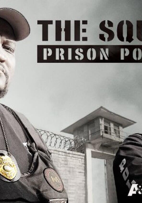 The Squad: Prison Police - Season 1