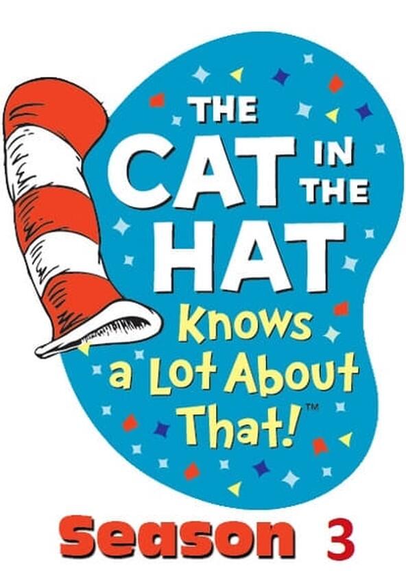 The Cat in the Hat Knows a Lot About That! - Season 3