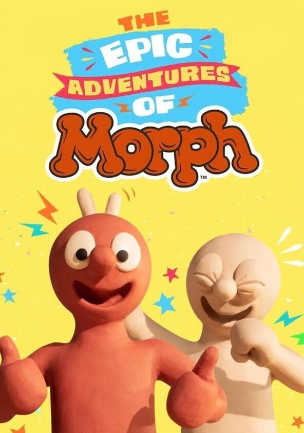 The Epic Adventures of Morph - Season 1