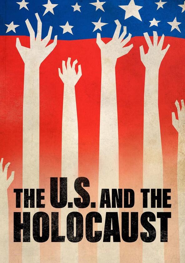 The U.S. and the Holocaust - Season 1