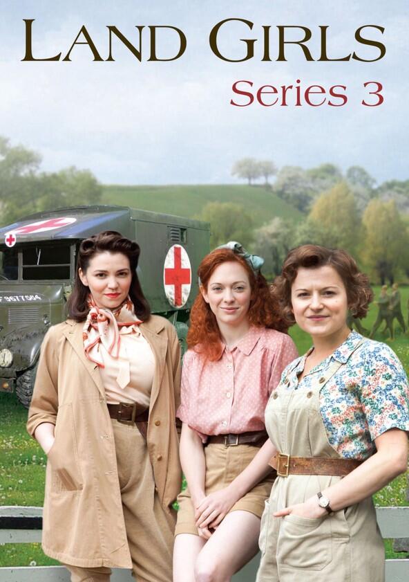 Land Girls - Season 3