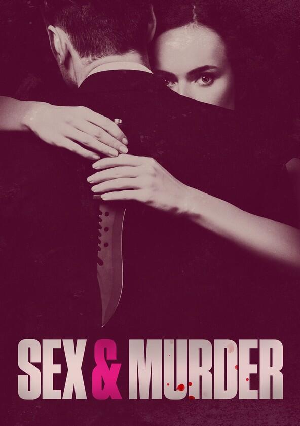 Sex & Murder - Season 3