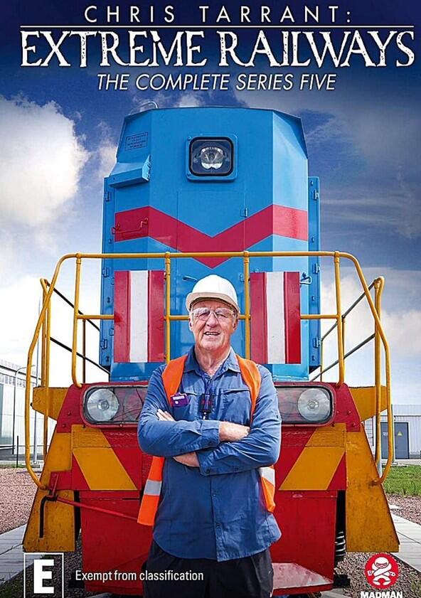 Chris Tarrant: Extreme Railways - Season 5