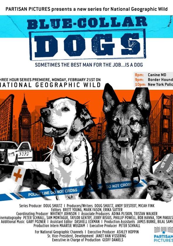 Blue-Collar Dogs - Season 1