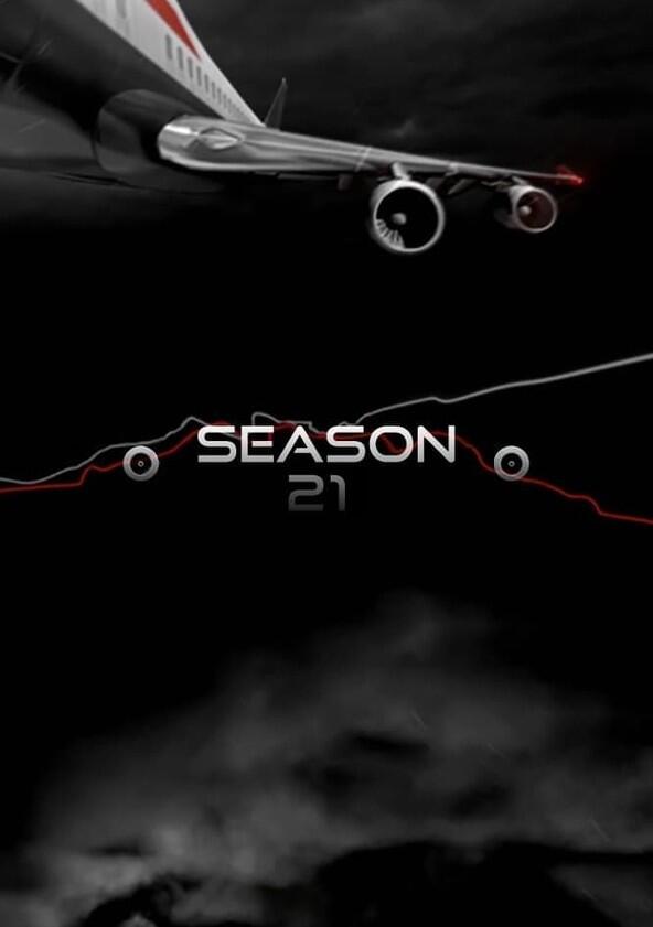 Air Crash Investigation - Season 21