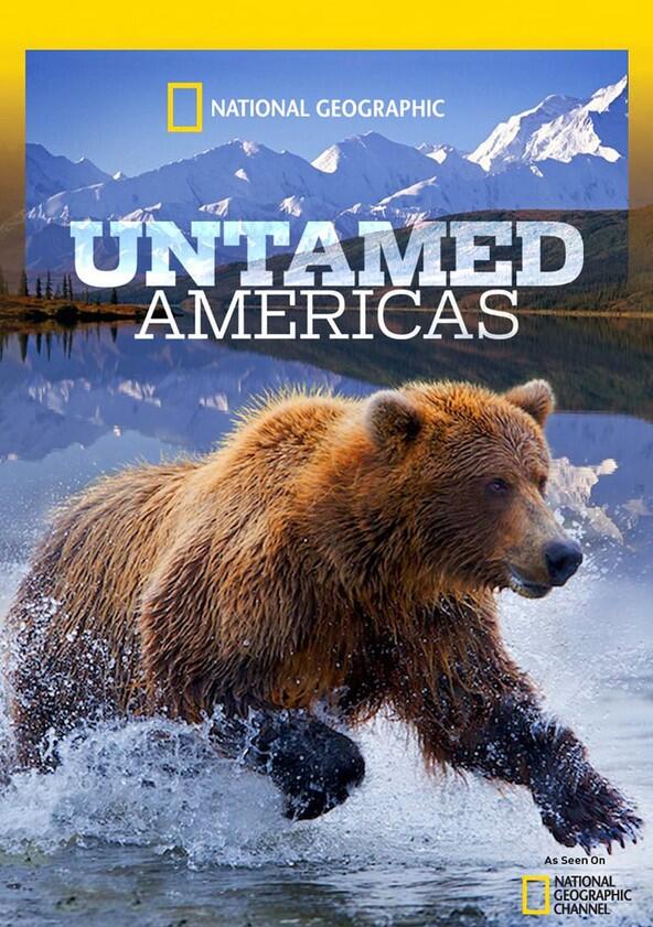 Untamed Americas - Season 1