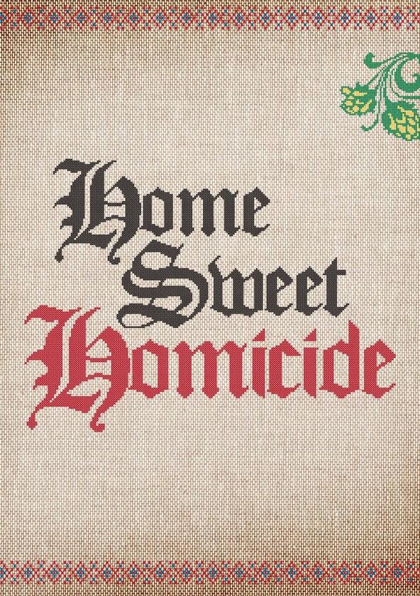 Home Sweet Homicide - Season 1