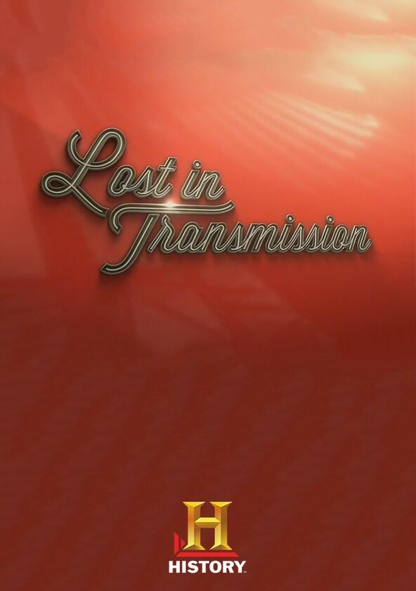 Lost in Transmission - Season 1