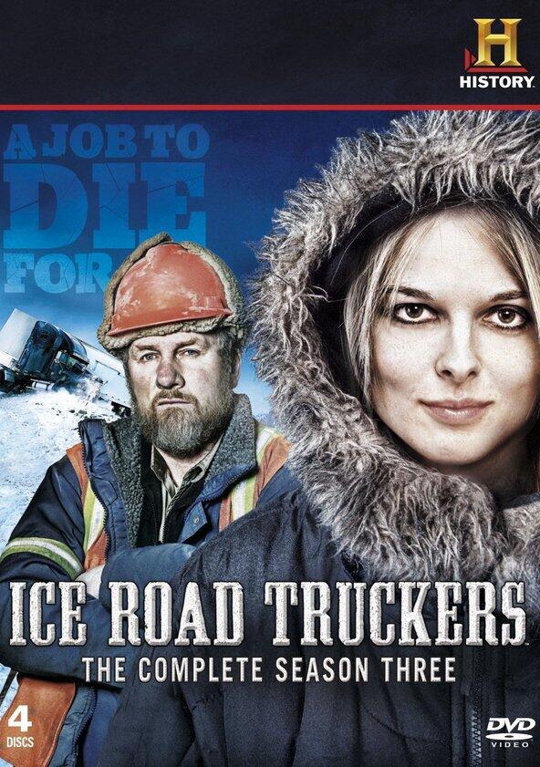 Ice Road Truckers - Season 3