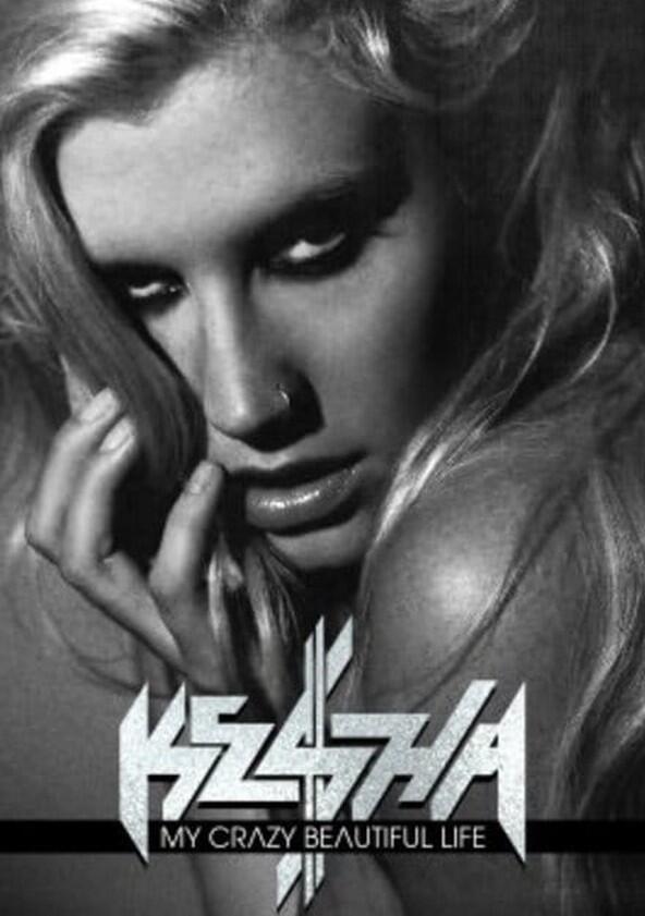 Ke$ha: My Crazy Beautiful Life - Season 2