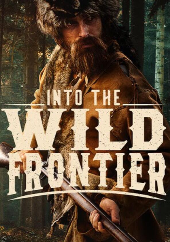 Into the Wild Frontier - Season 4