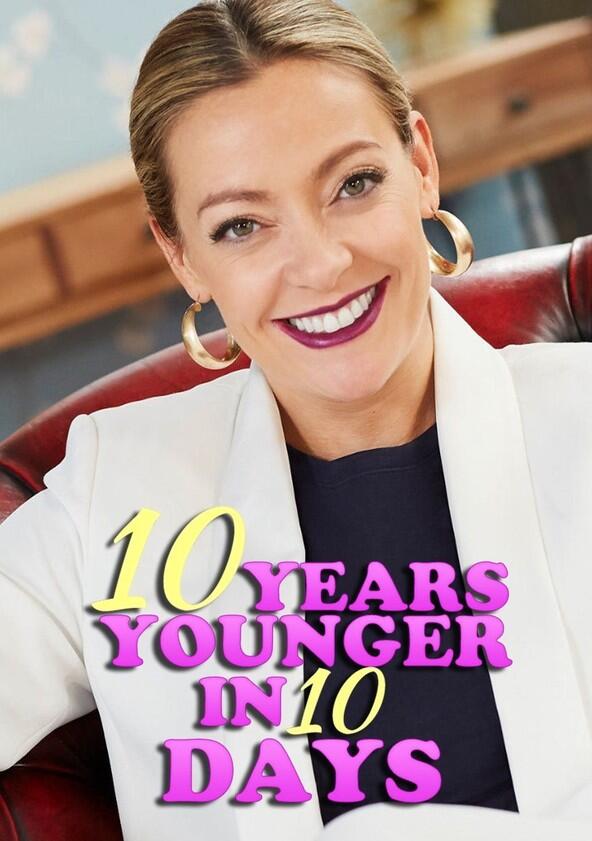 10 Years Younger in 10 Days - Season 1