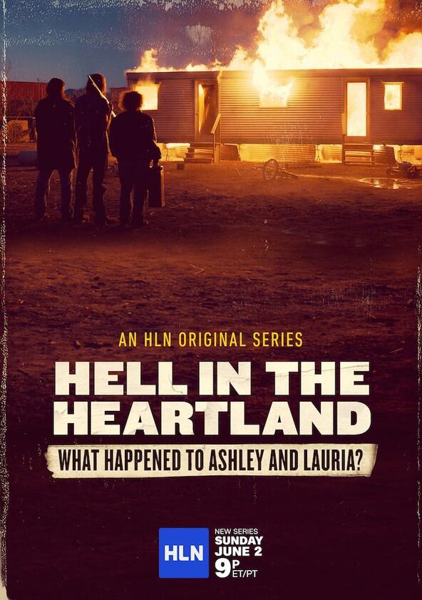 Hell in the Heartland: What Happened to Ashley and Lauria - Season 1