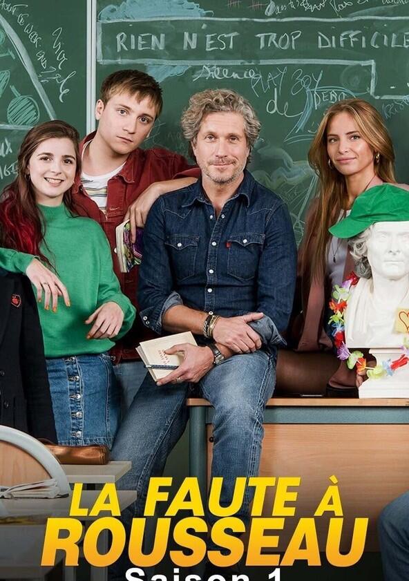 La Faute à Rousseau - Season 1