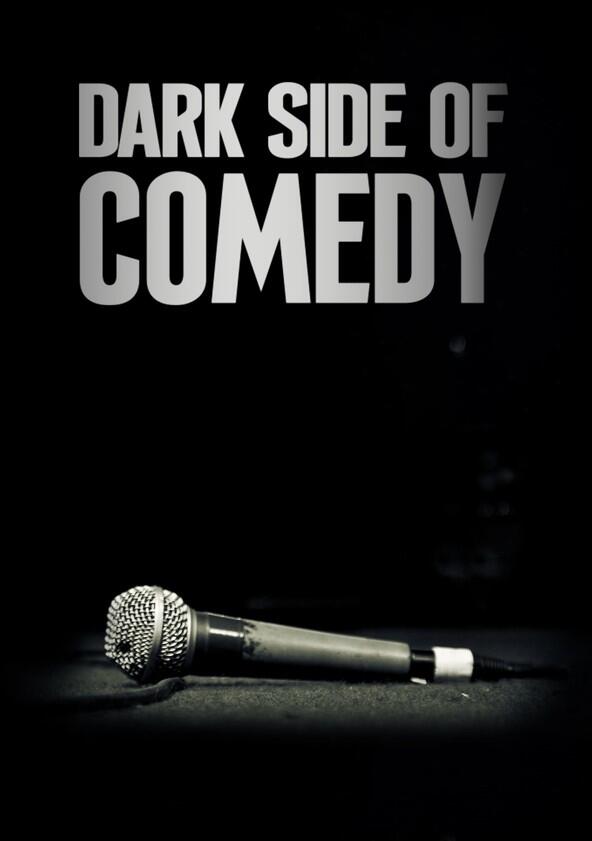 Dark Side of Comedy - Season 1