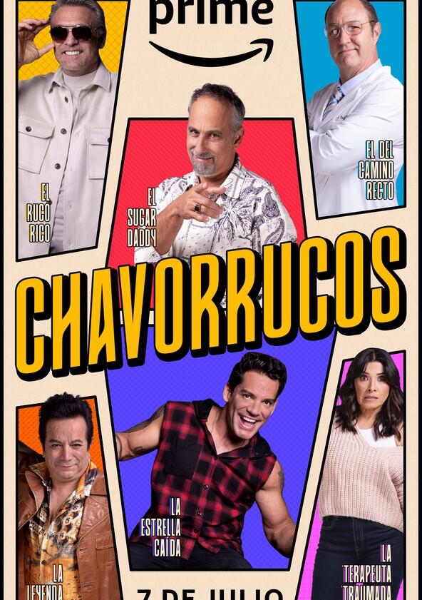 Chavorrucos - Season 1