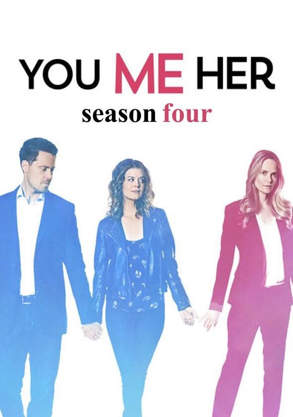 You Me Her - Season 4