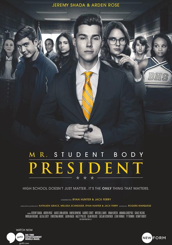 Mr. Student Body President - Season 1