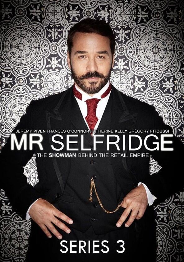 Mr. Selfridge - Season 3