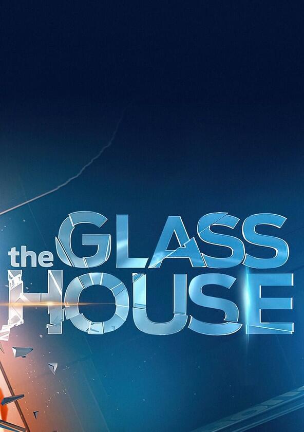 The Glass House - Season 1