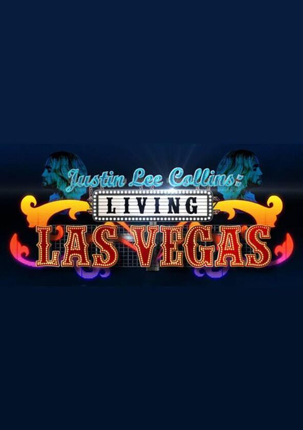 Justin Lee Collins: Living Las Vegas - Season 1