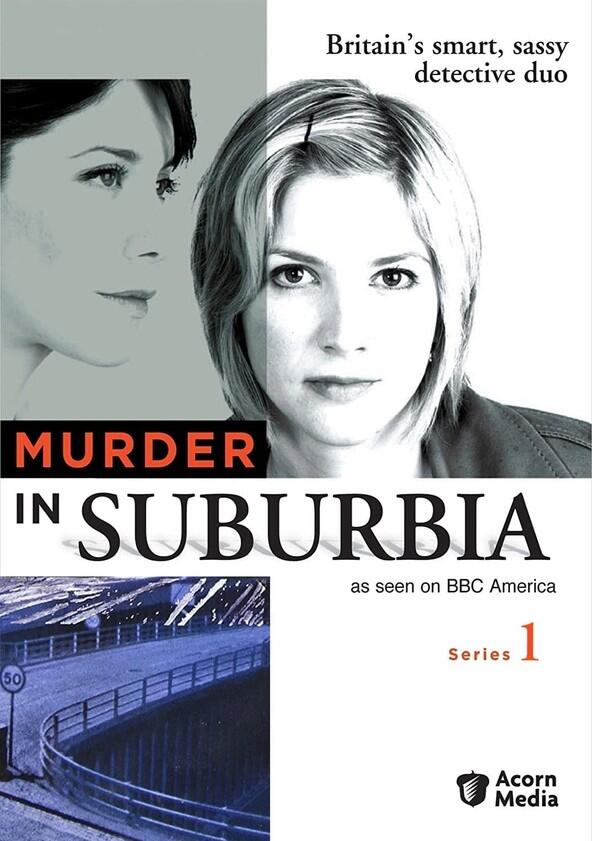 Murder in Suburbia - Season 1