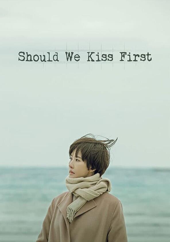 Should We Kiss First? - Season 1