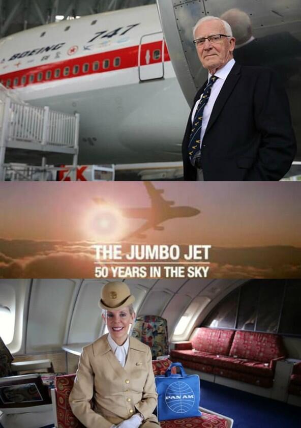 The Jumbo Jet: 50 Years in the Sky - Season 1