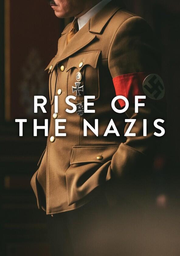 Rise of the Nazis - Season 3