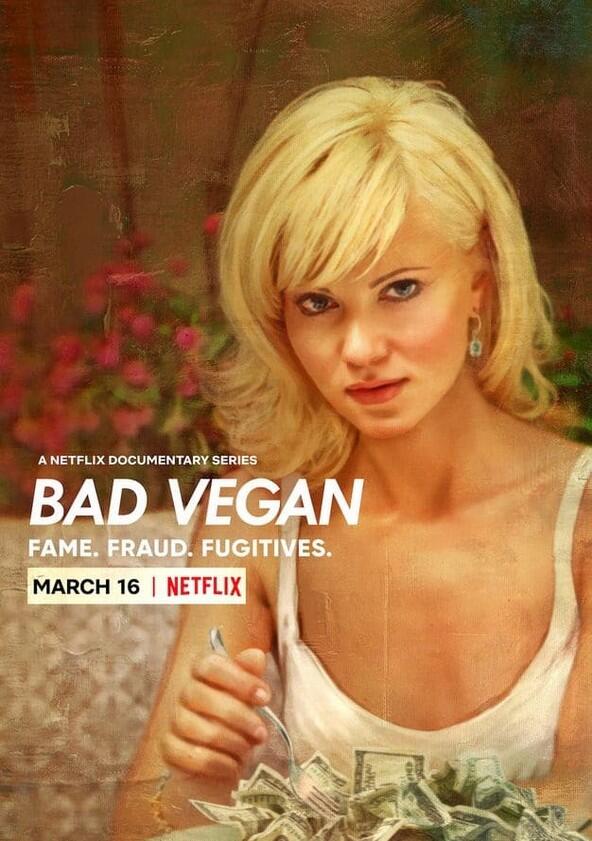 Bad Vegan: Fame. Fraud. Fugitives. - Season 1