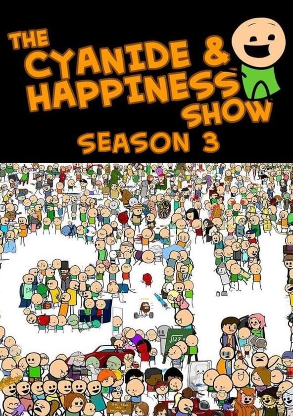 The Cyanide & Happiness Show - Season 3