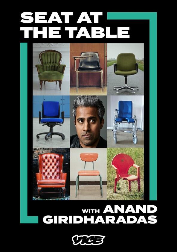 Seat at the Table with Anand Giridharadas - Season 1