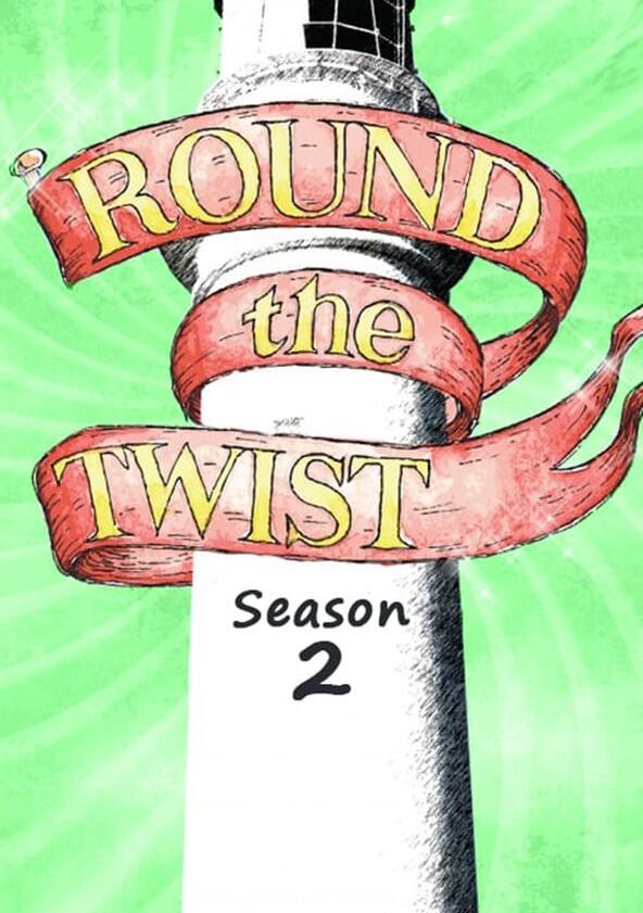 Round the Twist - Season 2