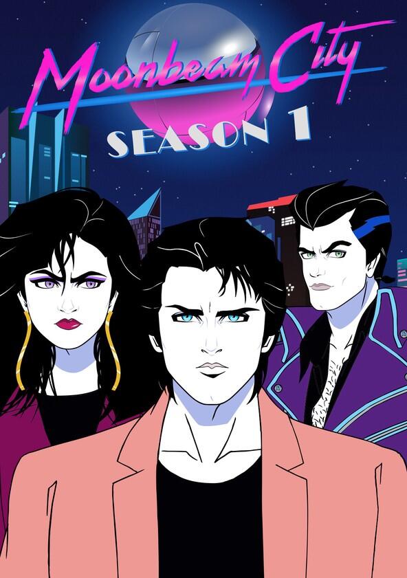 Moonbeam City - Season 1